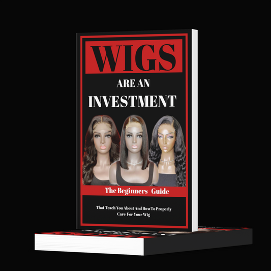 Wigs Are a Investment - The Beginners Guide